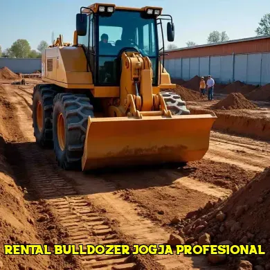rental bulldozer jogja profesional